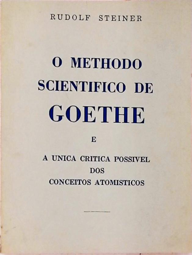 O Methodo Scientifico de Goethe