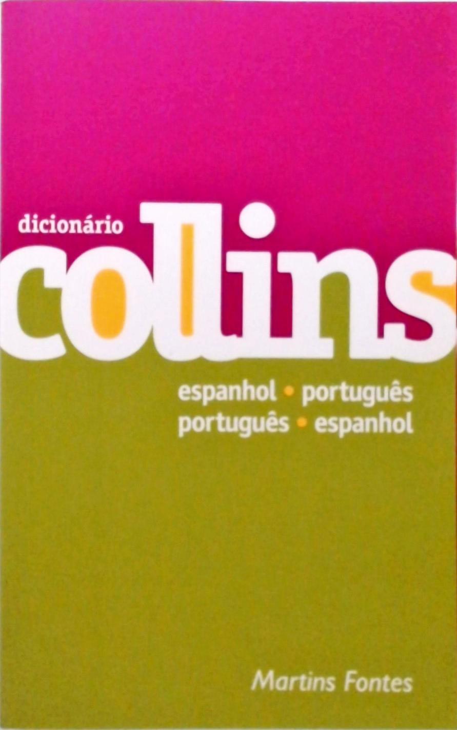 Dicionário Collins Espanhol-Português Português-Espanhol
