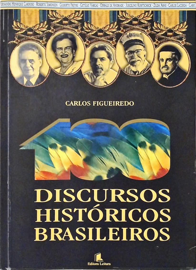 100 Discursos Históricos Brasileiros