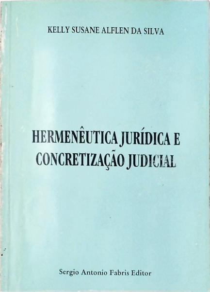 Hermenêutica Jurídica E Concretização Judicial