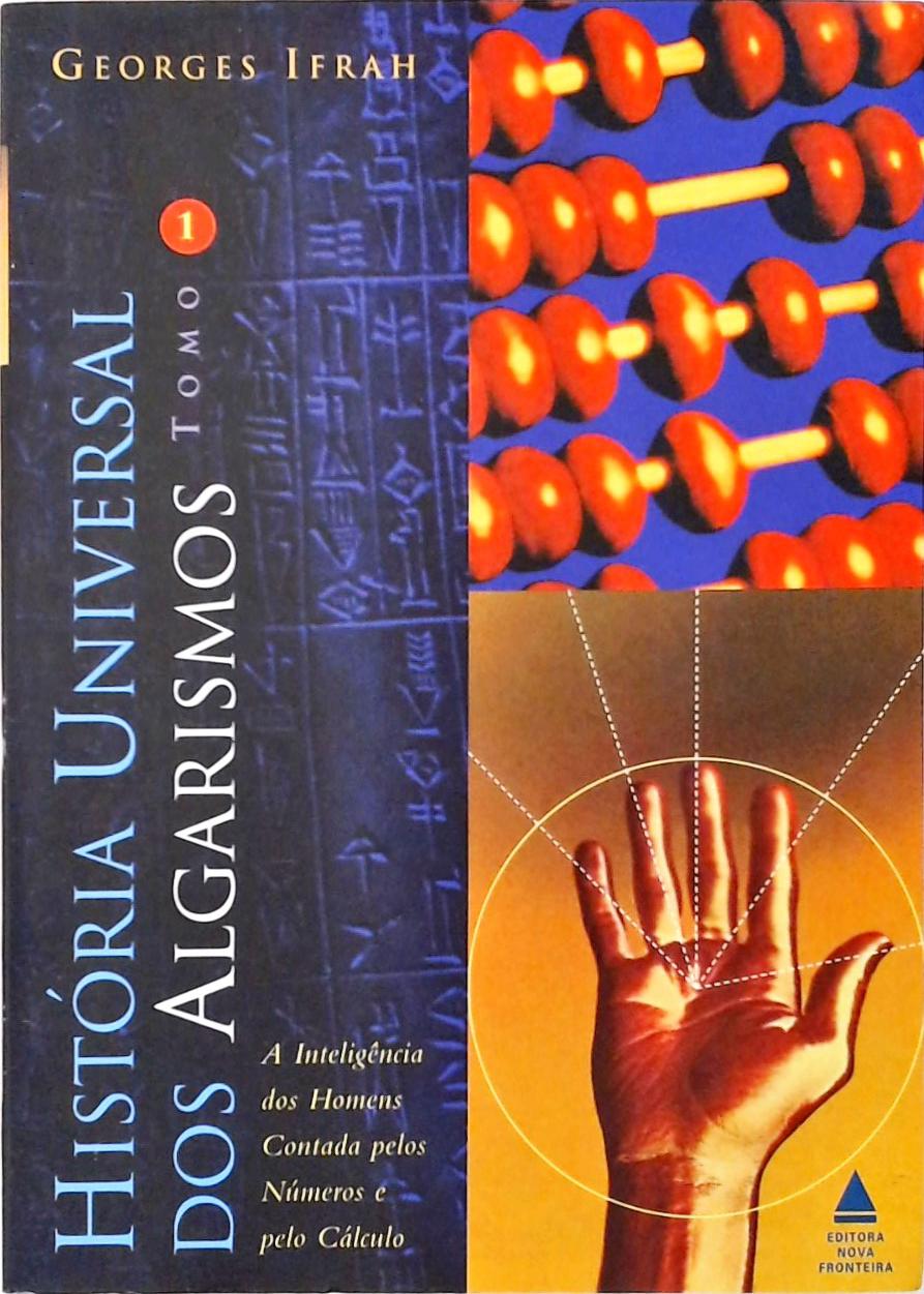 História Universal Dos Algarismos (Em 2 vols.)