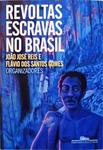 Revoltas Escravas No Brasil
