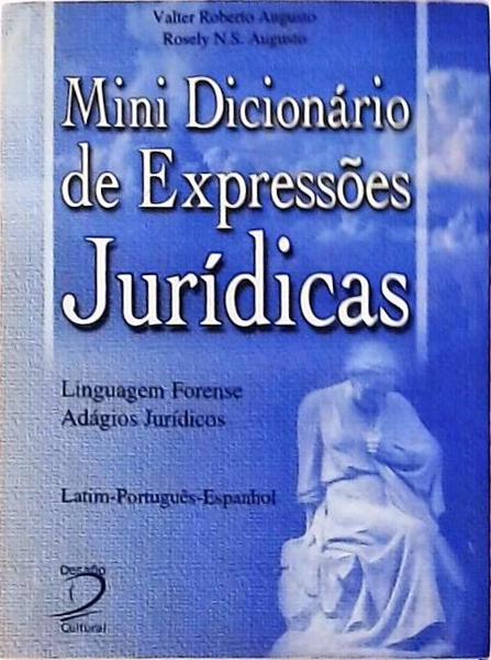 Mini Dicionário De Expressões Jurídicas