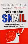 Talk To The Snail