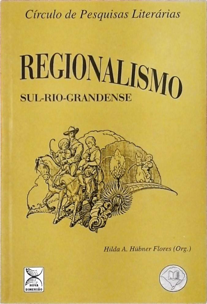 Regionalismo Sul-Rio-Grandense