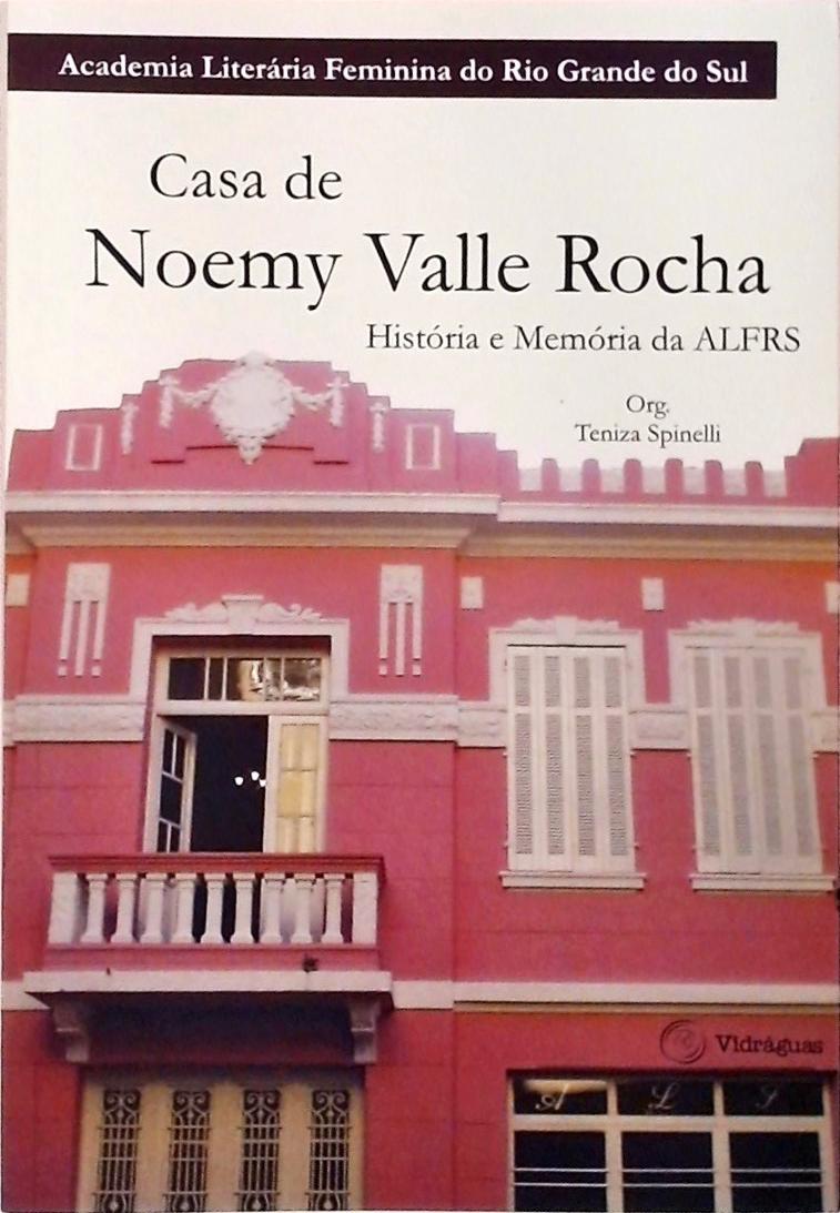 Casa De Noemy Valle Rocha