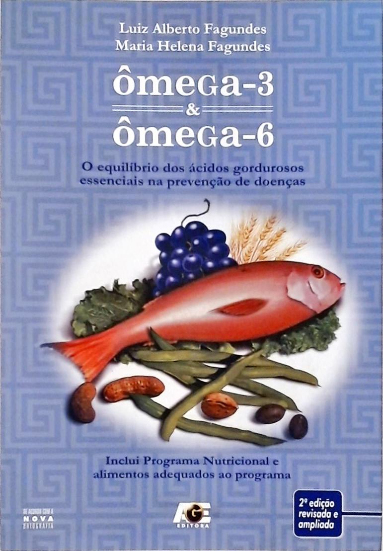 Ômega-3 E Ômega-6