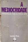 A Mediocridade