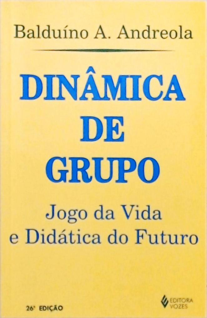 Dinâmica De Grupo