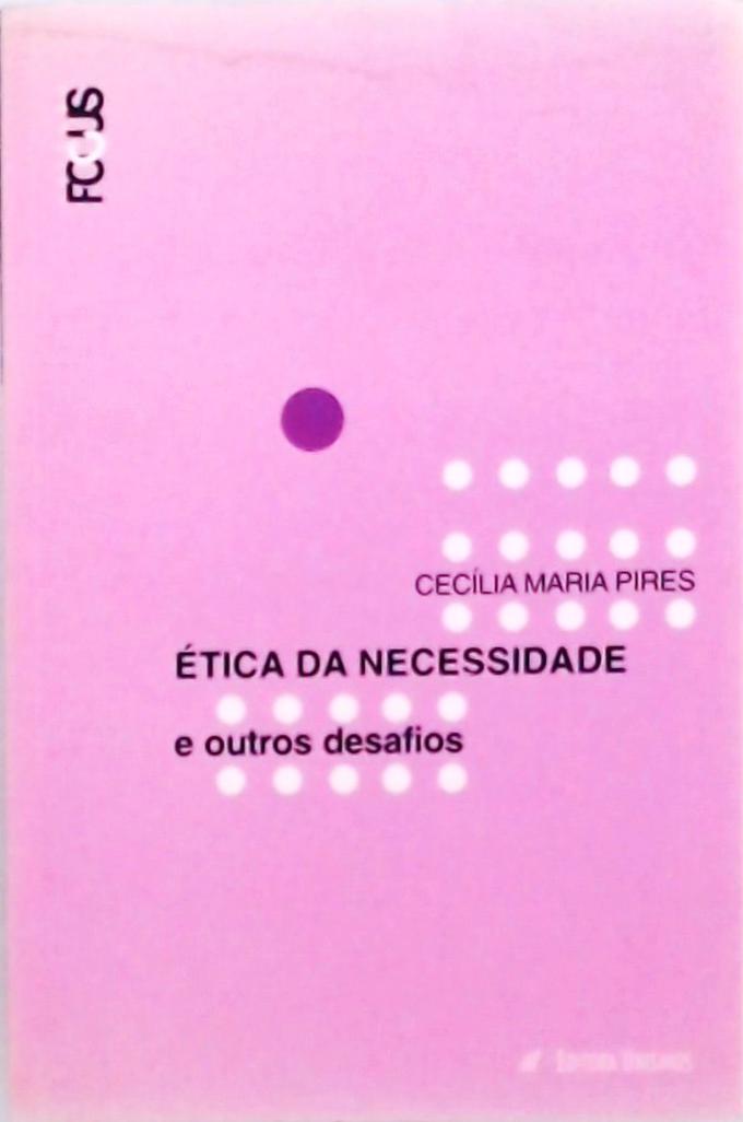 Ética Da Necessidade