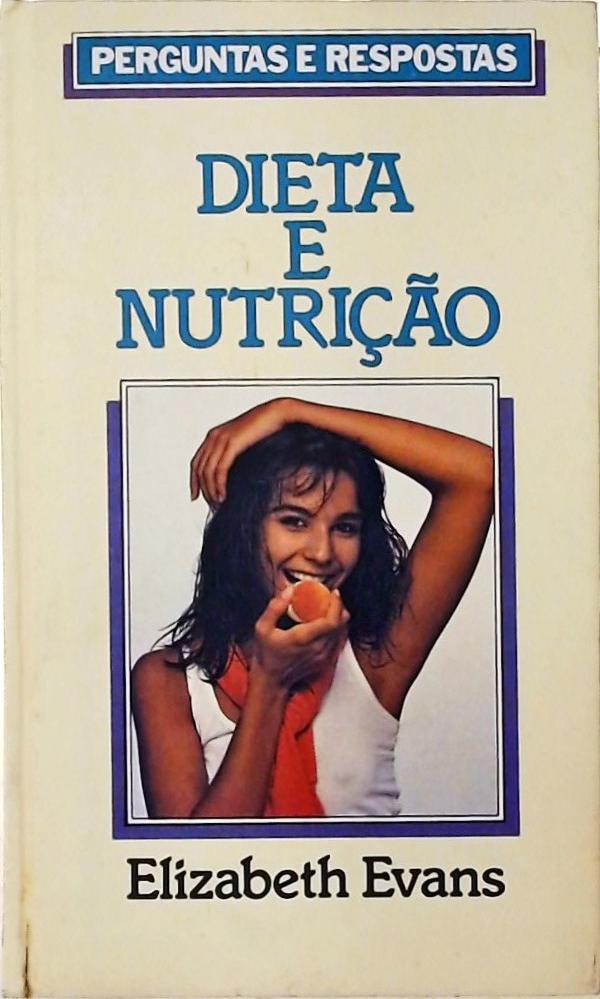 Dieta e Nutrição