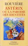 Astérix Ou La Parodie Des Identités