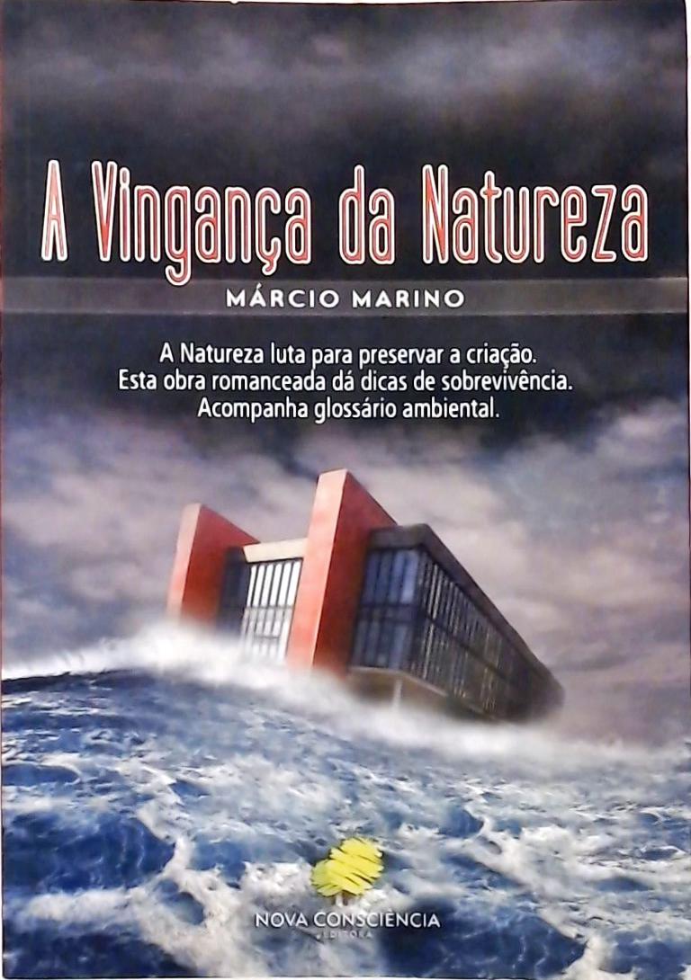 A Vingança Da Natureza