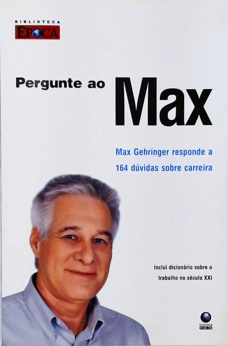 Pergunte Ao Max - Max Gehringer Responde A 164 Dúvidas Sobre Carreira