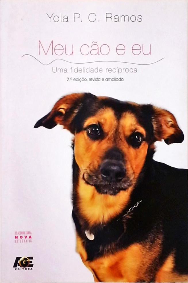 Meu Cão E Eu