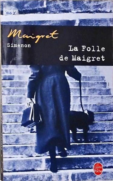 La Folle De Maigret