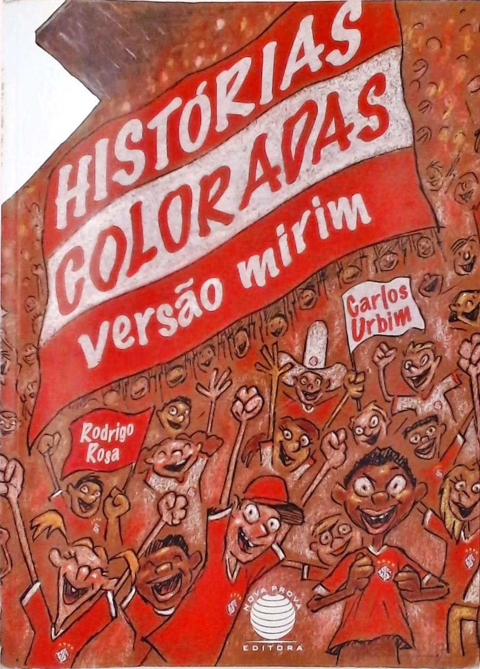 Histórias Coloradas - Versão Mirim