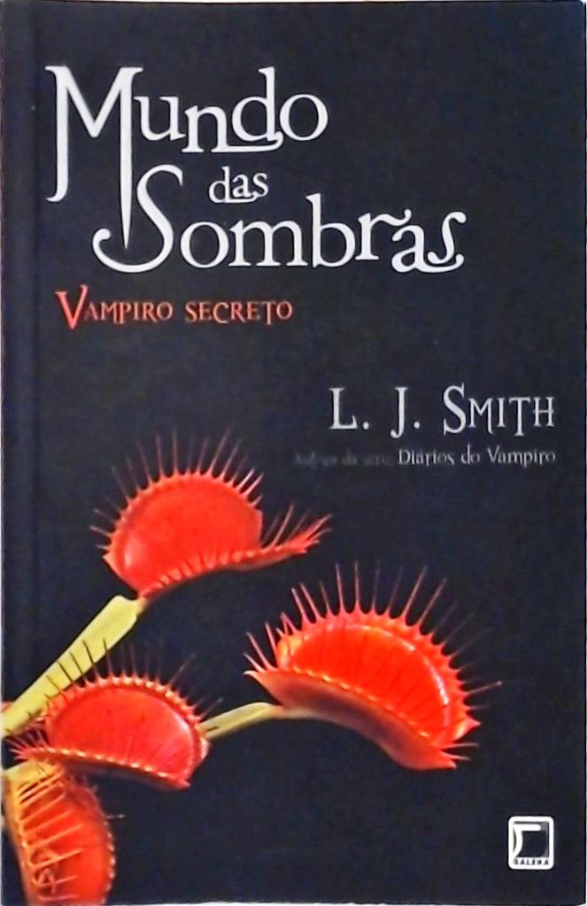 Diários Do Vampiro: O Confronto - L. J. Smith - Traça Livraria e Sebo