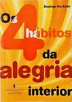 Os 4 Hábitos Da Alegria Interior