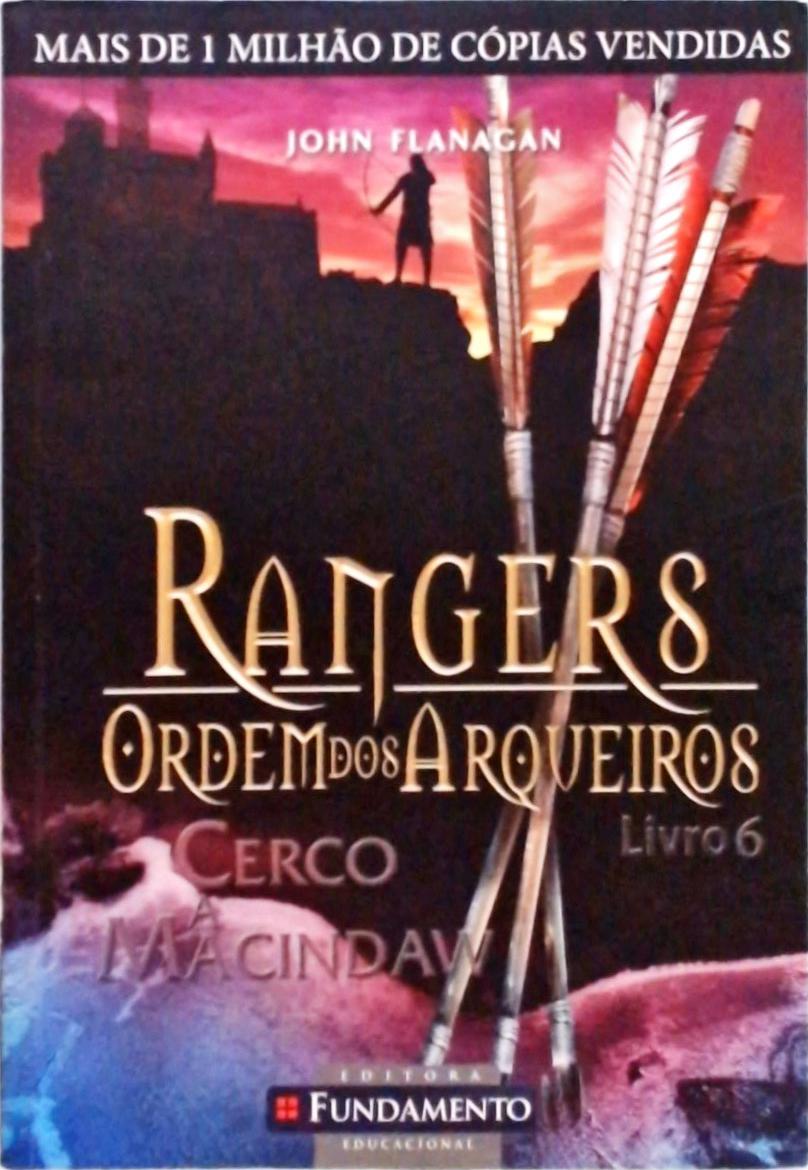 Rangers - Ordem Dos Arqueiros, Cerco A Macindaw
