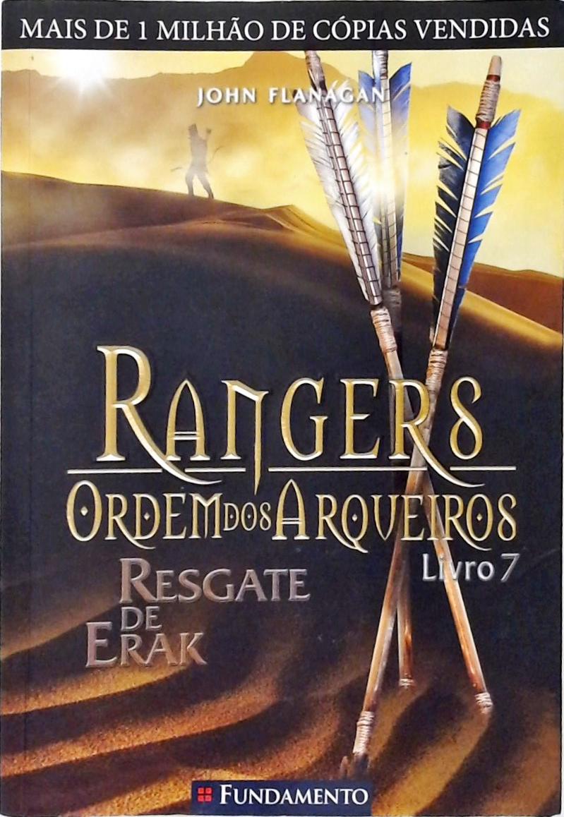 Resgate De Erak (Rangers, Ordem Dos Arqueiros; 7)