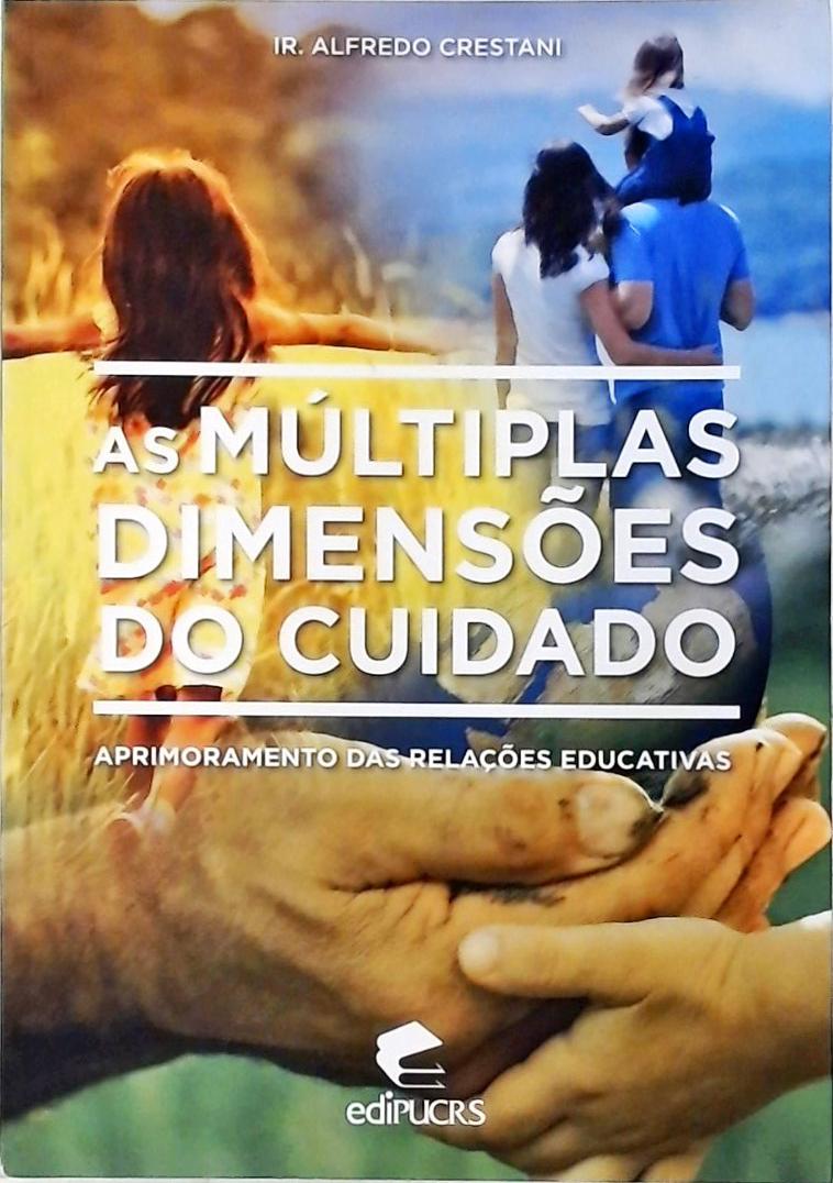 As Múltiplas Dimensões Do Cuidado