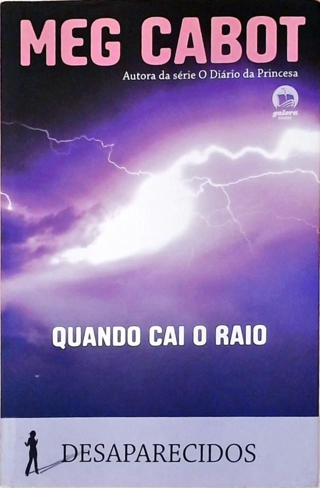 Quando Cai o Raio