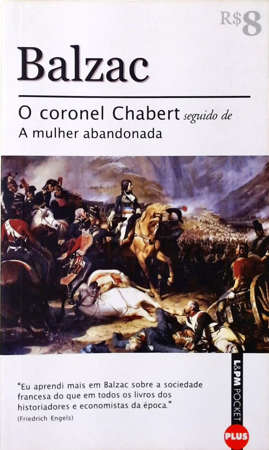 O Coronel Chabert Seguido De A Mulher Abandonada