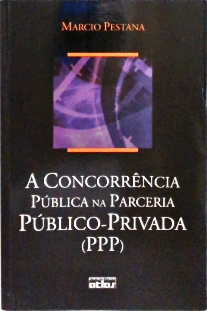 A Concorrência Pública na Parceria Público-privada