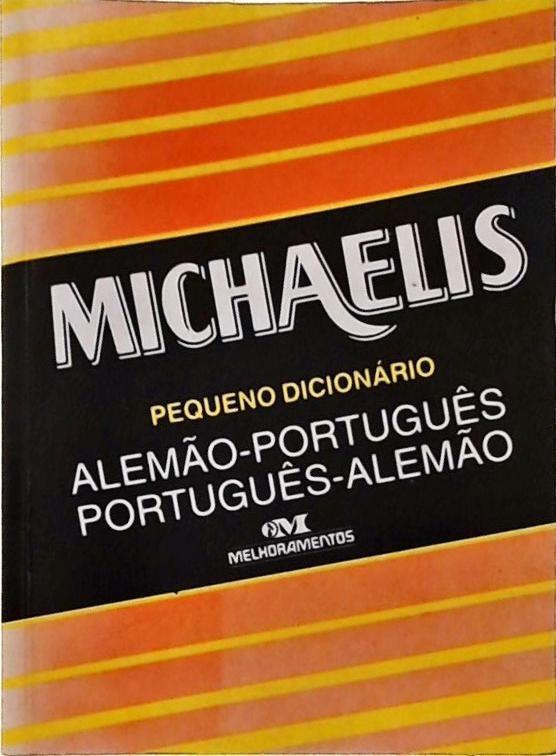 Michaelis Pequeno Dicionário Alemão-português Português-alemão (1994)