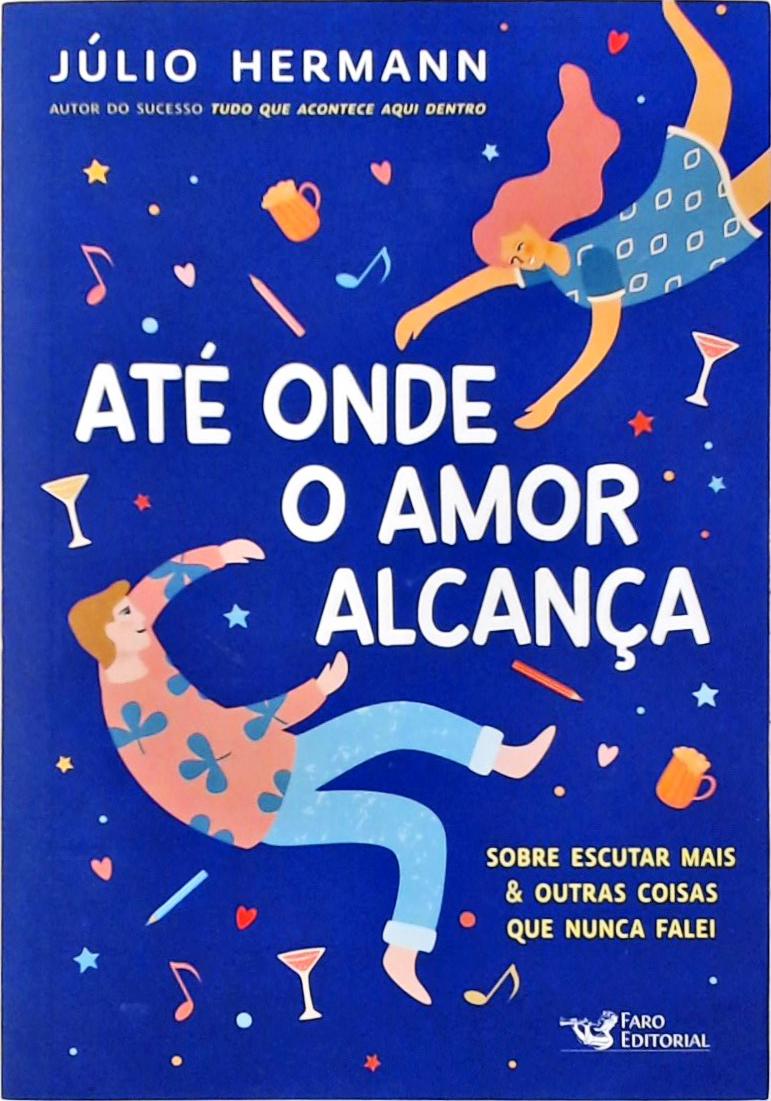 Até Onde O Amor Alcança