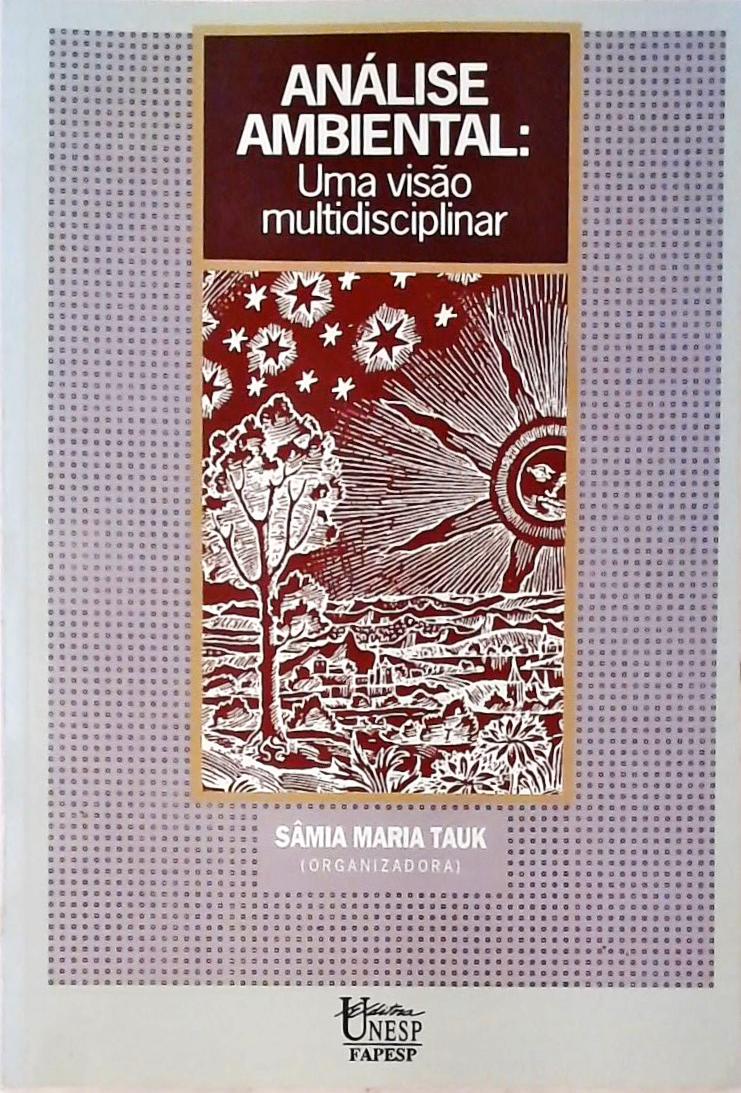 Análise Ambiental - Uma Visão Multidisciplinar