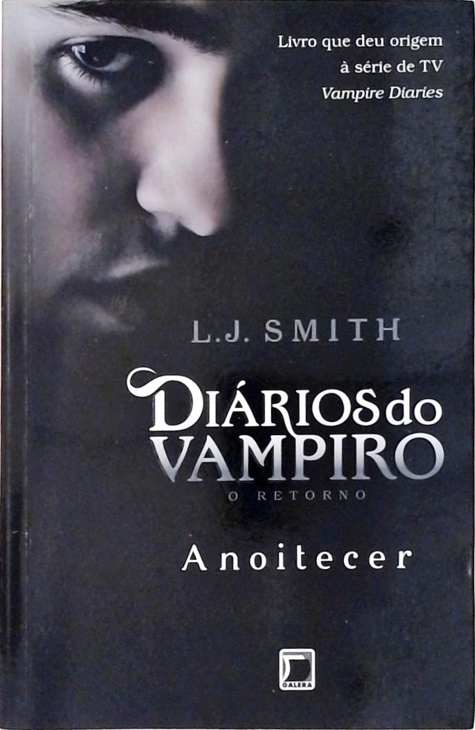 Diários do vampiro: O despertar (Capa dura) - L .J. Smith - Traça Livraria  e Sebo