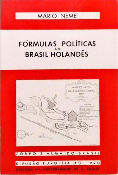 Fórmulas Políticas No Brasil Holandês