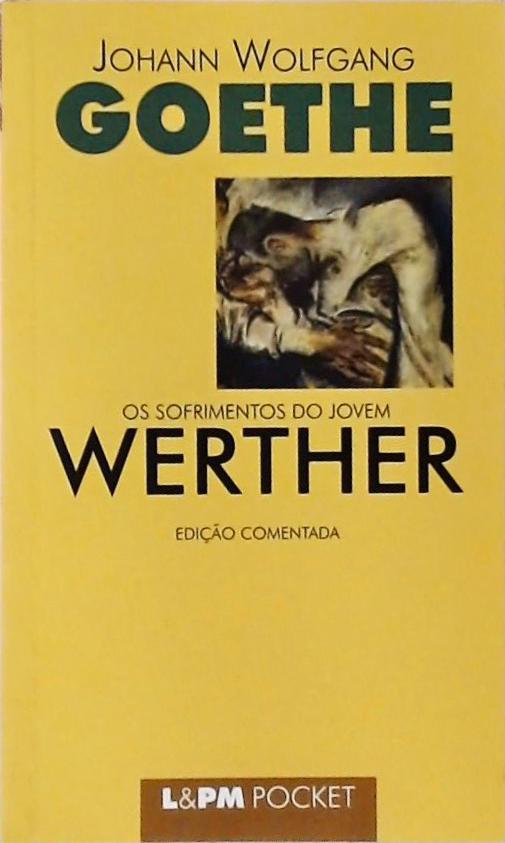 Os Sofrimentos Do Jovem Werther