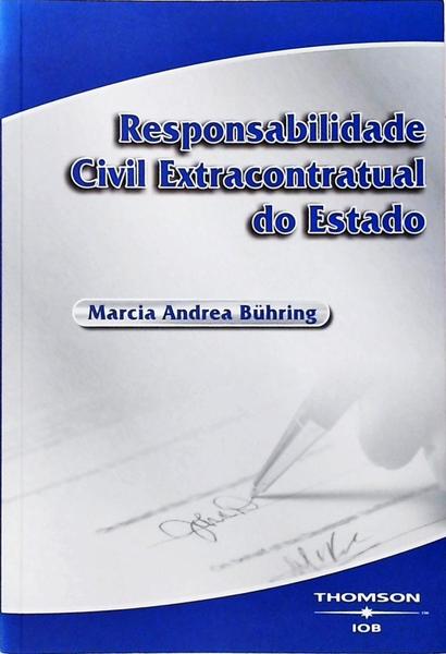 Responsabilidade Civil Extracontratual Do Estado