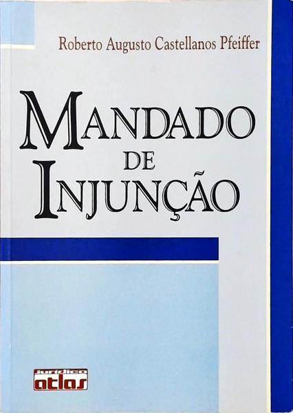 Mandado De Injunção