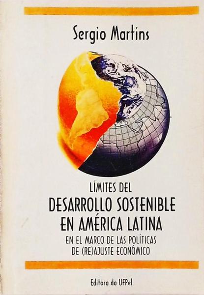 Límites Del Desarrollo Sostenible En América Latina