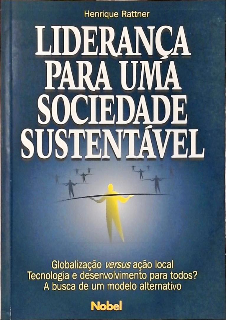 Liderança Para Uma Sociedade Sustentável