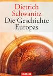 Die Geschichte Europas