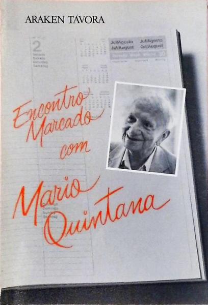 Encontro Marcado Com Mario Quintana