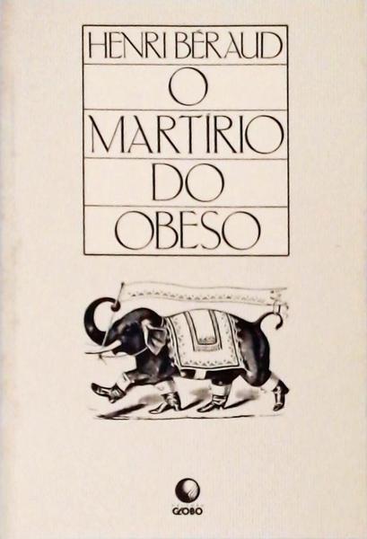 Martírio Do Obeso