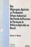 Das Oligarquias Agrárias Ao Predomínio Urbano-Industrial