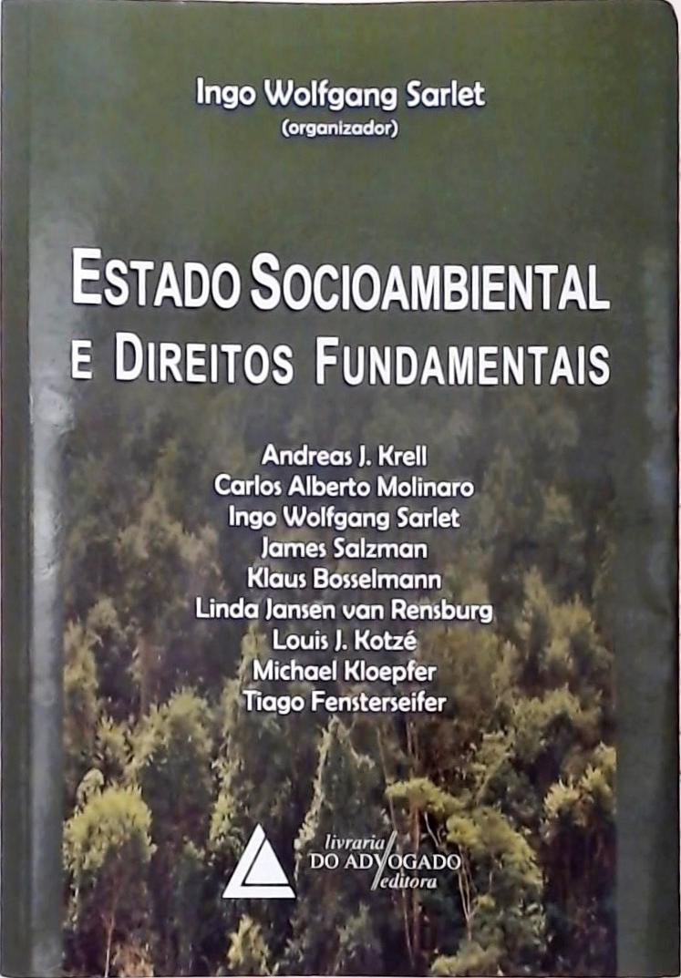 Estado Socioambiental E Direitos Fundamentais (2010)