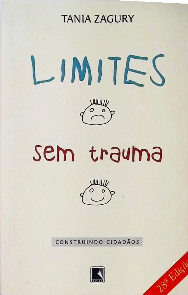 Limites Sem Trauma - Construindo Cidadãos