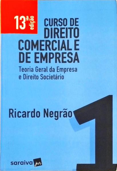 Curso De Direito Comercial E De Empresa Vol. 1