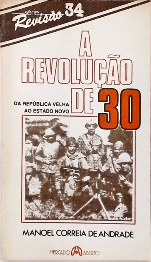 A Revolução de 30