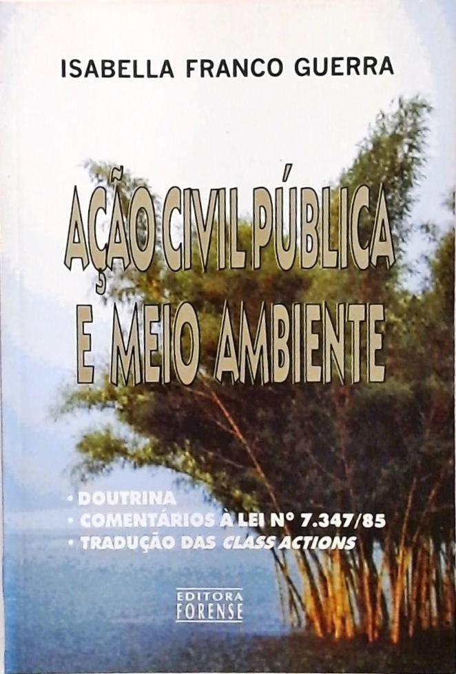 Ação Civil Pública E Meio Ambiente