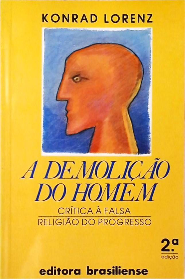 A Demolição Do Homem