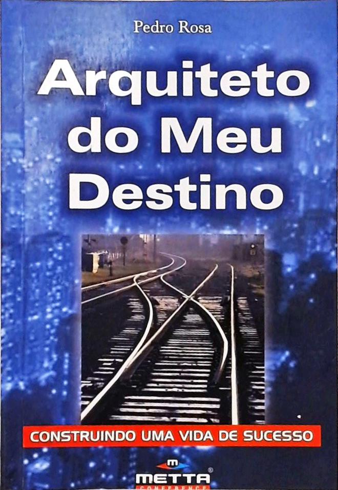 Arquiteto Do Meu Destino